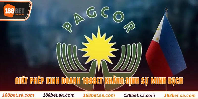 Giấy phép kinh doanh 188BET khẳng định sự minh bạch 